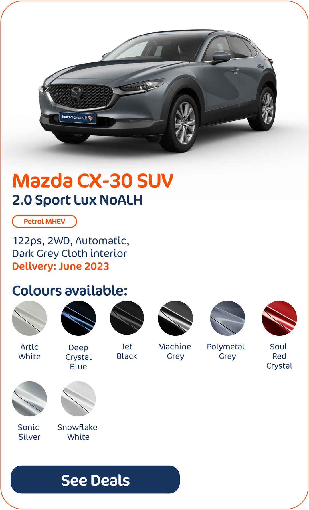 Mazda CX-30 SUV 2.0 Sport Lux NoALH - Click to Enquire